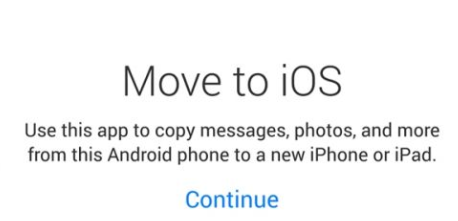安卓转iphone必备软件，Move to iOS使用教程！