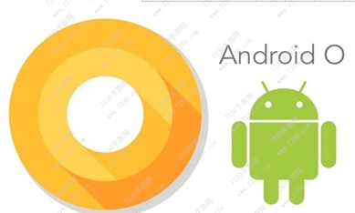 Android O可以做什么 Android O功能介绍